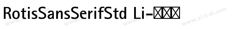 RotisSansSerifStd Li字体转换